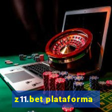 z11.bet plataforma